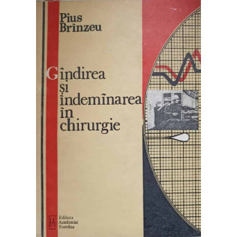 GANDIREA SI INDEMANAREA IN CHIRURGIE