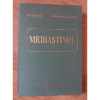 MEDIASTINUL, BAZE MORFOLOGICE - PRACTICI MEDICO-CHIRURGICALE