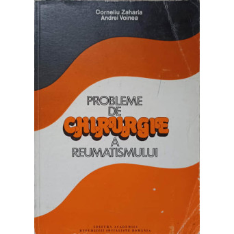 PROBLEME DE CHIRURGIE A REUMATISMULUI
