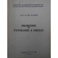 PROBLEME DE PATOLOGIE A OSULUI PROBLEME DE PATOLOGIE A OSULUI