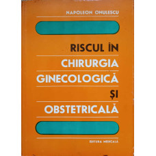 RISCUL IN CHIRURGIA GINECOLOGICA SI OBSTETRICALA