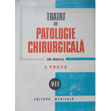 TRATAT DE PATOLOGIE CHIRURGICALA VOL.VII GINECOLOGIE