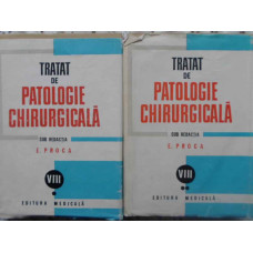 TRATAT DE PATOLOGIE CHIRURGICALA VOL.VIII UROLOGIE PARTEA I-II