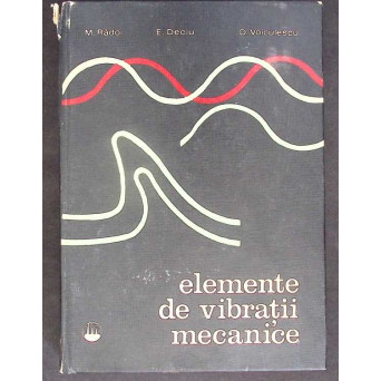 ELEMENTE DE VIBRATII MECANICE