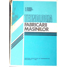 TEHNOLOGIA FABRICARII MASINILOR