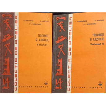 TOLERANTE SI AJUSTAJE VOL.1-2