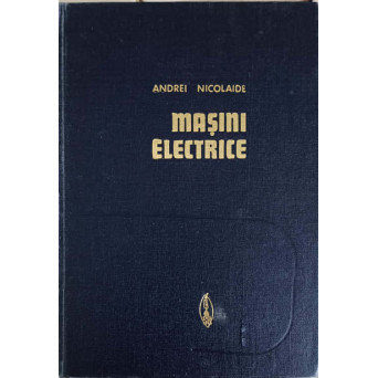 MASINI ELECTRICE. TEORIE. PROIECTARE