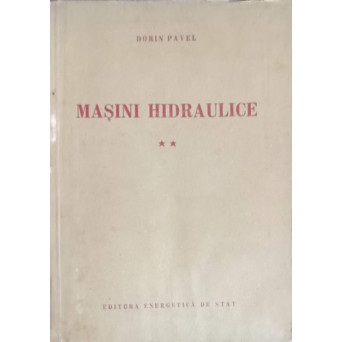 MASINI HIDRAULICE VOL.2