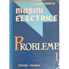 MASINI ELECTRICE VOL.1 PROBLEME. MASINI DE CURENT CONTINUU TRANSFORMATOARE