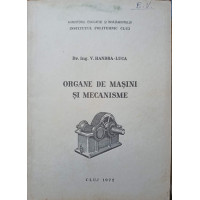 ORGANE DE MASINI SI MECANISME ORGANE DE MASINI SI MECANISME