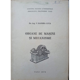 ORGANE DE MASINI SI MECANISME
