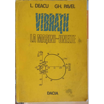 VIBRATII LA MASINI - UNELTE