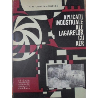 APLICATII INDUSTRIALE ALE LAGARELOR CU AER