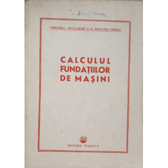 CALCULUL FUNDATIILOR DE MASINI