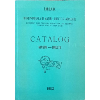 CATALOG MASINI-UNELTE