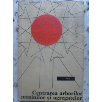 CENTRAREA ARBORILOR MASINILOR SI AGREGATELOR