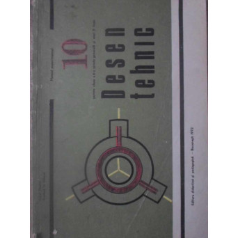 DESEN TEHNIC MANUAL EXPERIMENTAL PENTRU CLASA A X-A