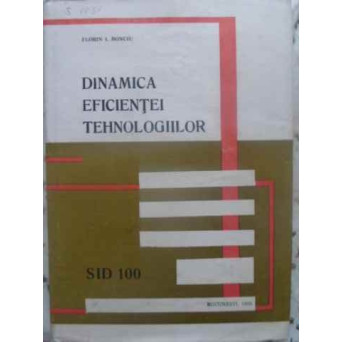 DINAMICA EFICIENTEI TEHNOLOGIILOR