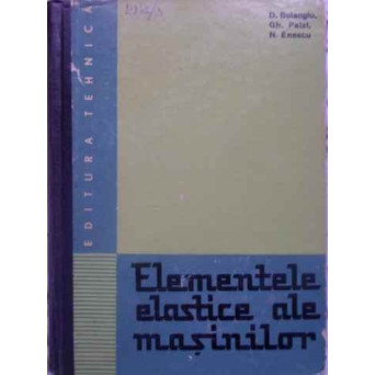 ELEMENTELE ELASTICE ALE MASINILOR