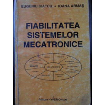 FIABILITATEA SISTEMELOR MECATRONICE