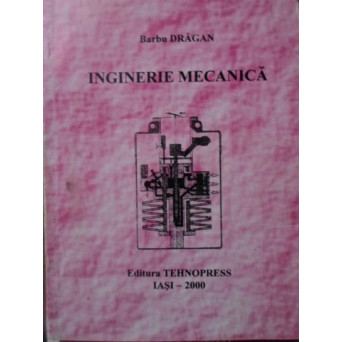 INGINERIE MECANICA