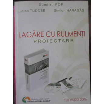 LAGARE CU RULMENTI. PROIECTARE