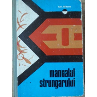 MANUALUL STRUNGARULUI