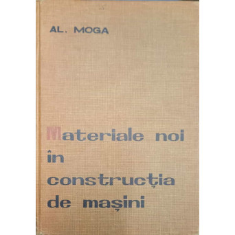 MATERIALE NOI IN CONSTRUCTIA DE MASINI