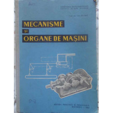 MECANISME SI ORGANE DE MASINI