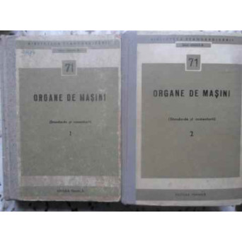 ORGANE DE MASINI STANDARDE SI COMENTARII VOL.1-2