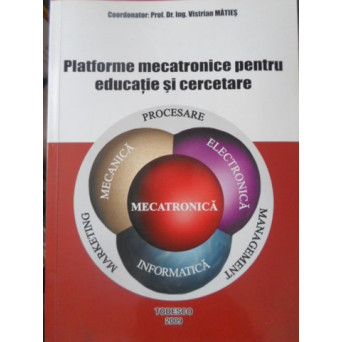 PLATFORME MECATRONICE PENTRU EDUCATIE SI CERCETARE