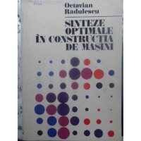 SINTEZE OPTIMALE IN CONSTRUCTIA DE MASINI SINTEZE OPTIMALE IN CONSTRUCTIA DE MASINI