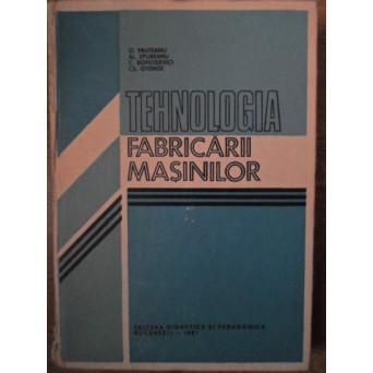 TEHNOLOGIA FABRICARII MASINILOR