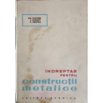 INDREPTAR PENTRU CONSTRUCTII METALICE