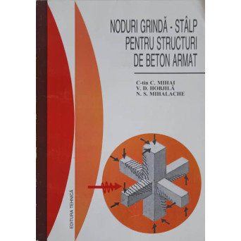 NODURI GRINDA-STALP PENTRU STRUCTURI DE BETON ARMAT