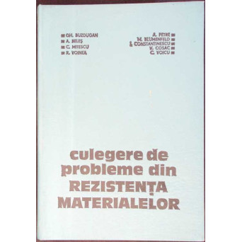 CULEGERE DE PROBLEME DIN REZISTENTA MATERIALELOR