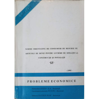 NORME ORIENTATIVE DE CONSUMURI DE RESURSE PE ARTICOLE DE DEVIZ PENTRU LUCRARI DE IZOLATII LA CONSTRUCTII SI INSTALATII "IZ"