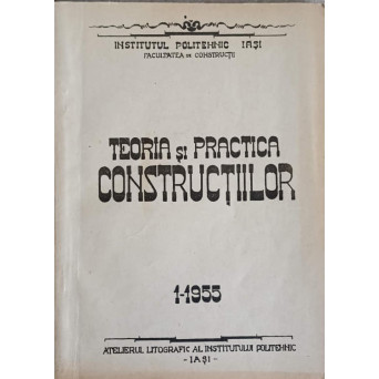 TEORIA SI PRACTICA CONSTRUCTIILOR