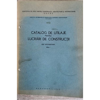CATALOG DE UTILAJE PENTRU LUCRARI DE CONSTRUCTII