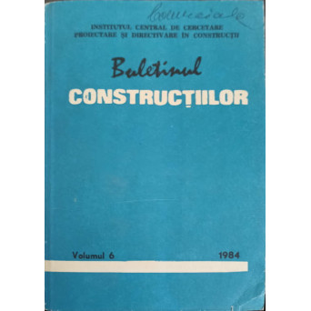 BULETINUL CONSTRUCTIILOR VOL.6