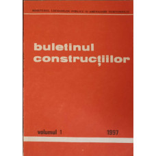BULETINUL CONSTRUCTIILOR VOL.1