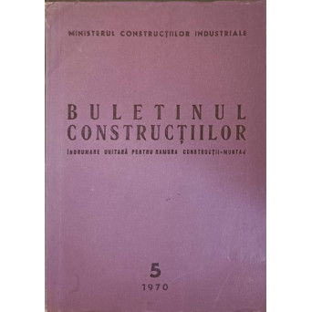 BULETINUL CONSTRUCTIILOR VOL.5