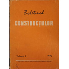 BULETINUL CONSTRUCTIILOR VOL.6