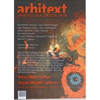 ARHITEXT, ARHITECTURA DESGN ARTE NR.09-10 SEPTEMBRIE-OCTOMBRIE 2007. EDITIE BILINGVA ROMANA-ENGLEZA