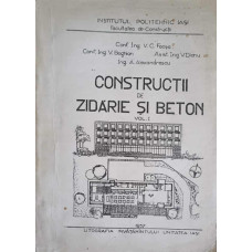 CONSTRUCTII DE ZIDARIE SI BETON VOL.1