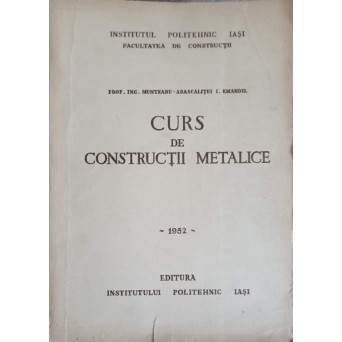 CURS DE COSNTRUCTII METALICE