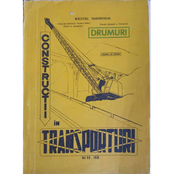CONSTRUCTII IN TRANSPORTURI VOL.20