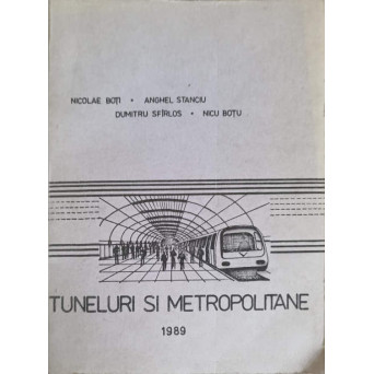 TUNELURI SI METROPOLE