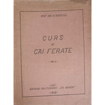 CURS DE CAI FERATE VOL.2 SUPRASTRUCTURA