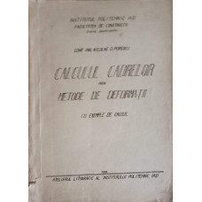 CALCULUL CADRELOR PRIN METODE DE DEFORMATII, CU EXEMPLE DE CALCUL